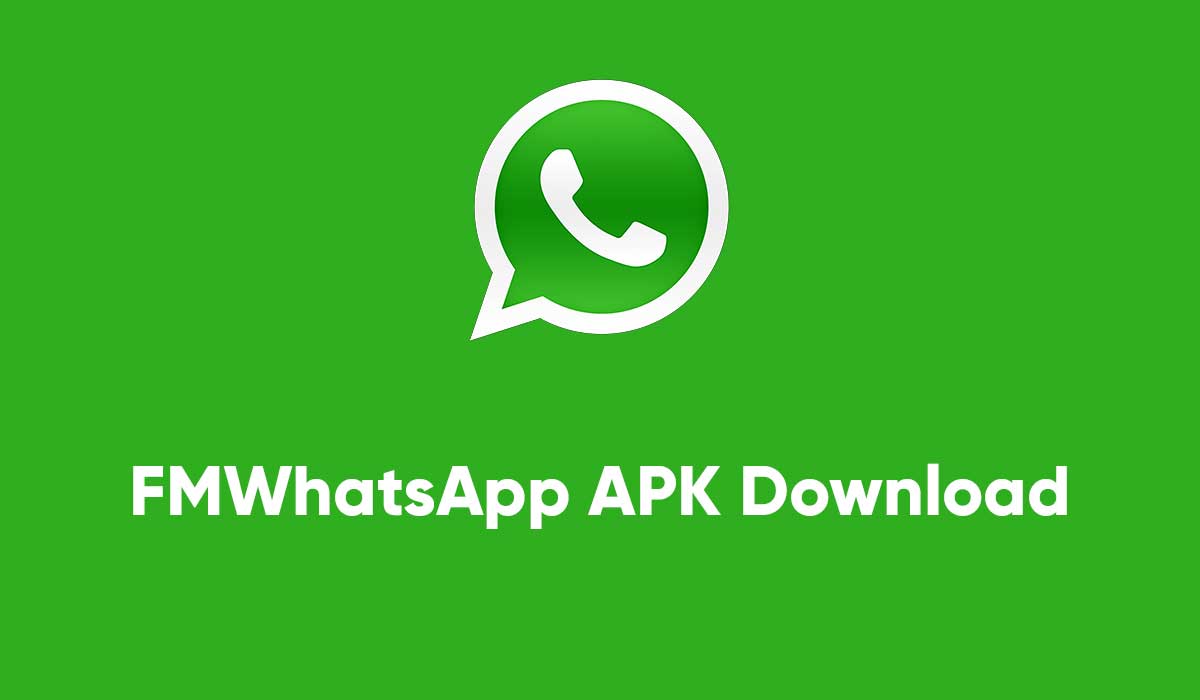 FMWhatsApp APK Download