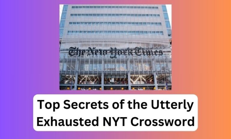 utterly exhausted nyt crossword