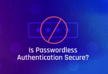 Passwordless Authentication